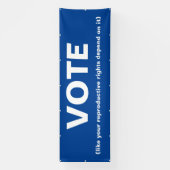 Stemmen alsof je reproductieve rechten ervan afhan spandoek (Verticaal)