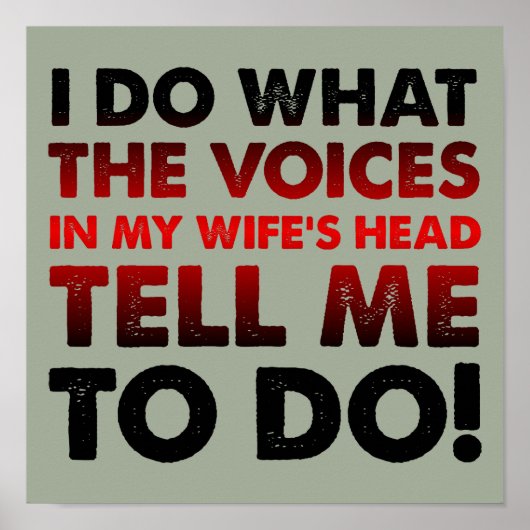 Stemmen In Het Hoofd Van Mijn Vrouw Grappig Poster (Voorkant)