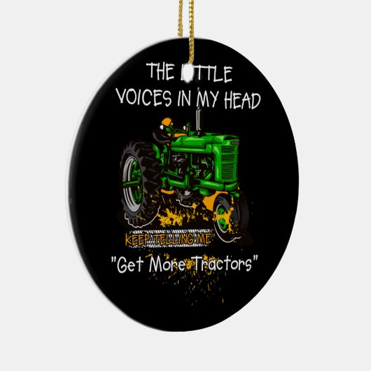 Stemmen in mijn hoofd blijven verkopen Meer tracto Keramisch Ornament (Rechts)