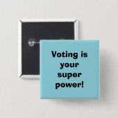 Stemmen is je Superkracht Vierkante Button 5,1 Cm (Voorkant /achterkant)