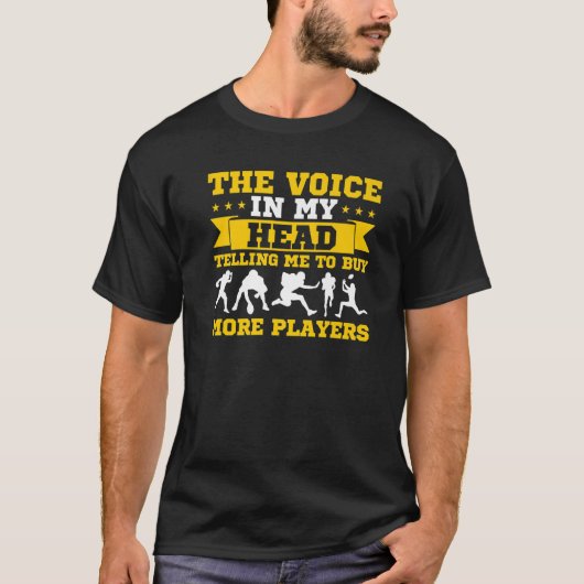 Stemmen Kopen Meer Spelers Draft Fantasie Voetbal T-shirt (Voorkant)