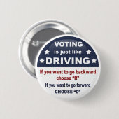 Stemmen - Rijden Ronde Button 5,7 Cm (Voorkant /achterkant)