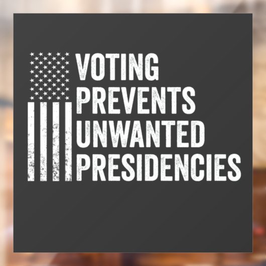 Stemmen voorkomt ongewenste presidentiële ambtster raamsticker (Vel 2)