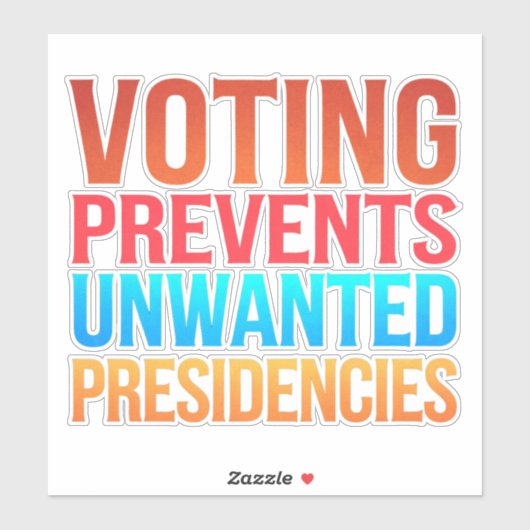 Stemmen voorkomt ongewenste verkiezingen sticker (Vel)