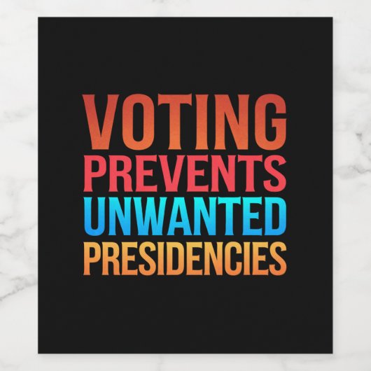 Stemmen voorkomt ongewenste verkiezingen wijn etiket (Enkel label)