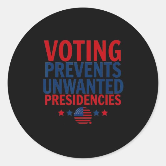 Stemmen voorkomt ongewenste voorzitterschappen Man Ronde Sticker (Voorkant)