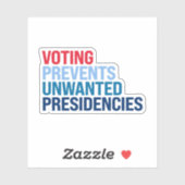 Stemmen voorkomt ongewenste voorzitterschappen sticker (Vel)