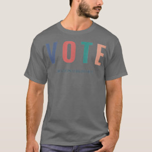 Stemmen zoals uw voorouders voor 2024 t-shirt