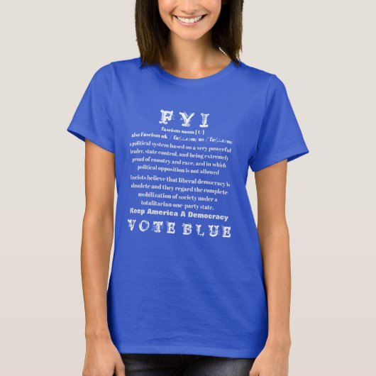 Stemming Blauw FYI Definitie fascisme t-shirt (Voorkant)