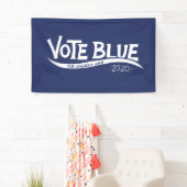 Stemming blauw ongeacht wie er in 2020 is gekozen spandoek (Insitu)