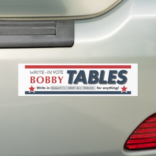 Stemming Bobby Tables bumpersticker (Op auto)
