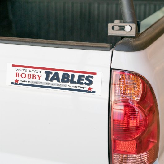 Stemming Bobby Tables bumpersticker (Op Truck)