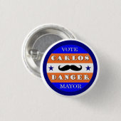 Stemming Carlos Danger voor burgemeester Ronde Button 3,2 Cm (Voorkant /achterkant)