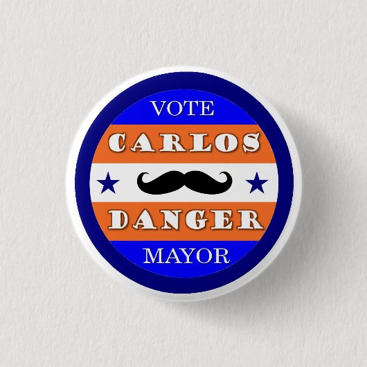 Stemming Carlos Danger voor burgemeester Ronde Button 3,2 Cm (Voorkant)