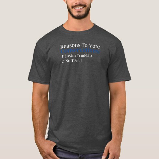 Stemming conservatief | Canadese politieke humor T-shirt (Voorkant)
