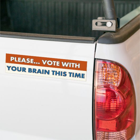 STEMMING DEZE KEER MET UW BRAIN, BUMPERSTICKER (Op Truck)