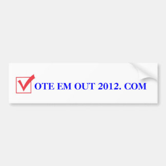 Stemming: Em Out in 2012 Bumpersticker