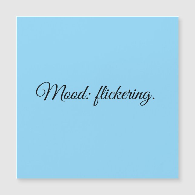 Stemming: flakkerend. (Voorkant)