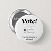 Stemming II Ronde Button 5,7 Cm (Voorkant /achterkant)