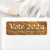 Stemming in 2024 als er nog verkiezingen zijn etiket (Insitu)