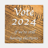 Stemming in 2024 als er nog verkiezingen zijn magneet (Voorkant)