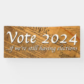 Stemming in 2024 als er nog verkiezingen zijn spandoek (Horizontaal)