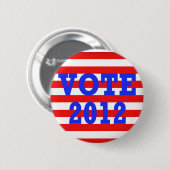 Stemming in Stripes 2012 Ronde Button 5,7 Cm (Voorkant /achterkant)