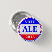 Stemming: knop "ALE 2016" Ronde Button 3,2 Cm (Voorkant /achterkant)