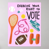 STEMMING oefent uw stemrecht roze uit Poster (Voorkant)