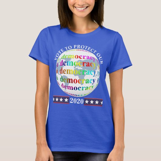 STEMMING OM ONZE democratie 2020 TE BESCHERMEN T-shirt (Voorkant)