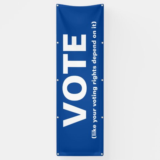 Stemming omdat je stemrecht er afhankelijk van is spandoek (Verticaal)