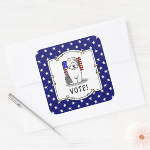 Stemming! Oud Engels Sheepdog Grey 1 Cute Politica Vierkante Sticker