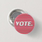 Stemming over roodwitte strepen typografie modern ronde button 3,2 cm (Voorkant /achterkant)