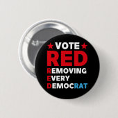 Stemming rood elke democraat verwijderen ronde button 5,7 cm (Voorkant /achterkant)