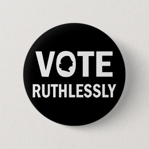 STEMMING RUTHLESSLY Ruth Bader Ginsburg Ronde Button 5,7 Cm