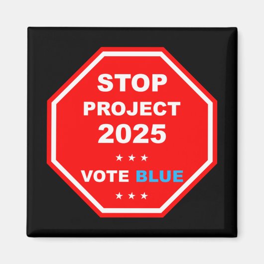 Stemming Save Democracy Stop Project 2025 Magneet (Voorkant)