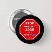 Stemming Save Democracy Stop Project 2025 Ronde Button 5,7 Cm (Voorkant /achterkant)