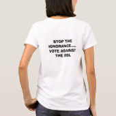 Stemming tegen BSL.. Stop de onwetendheid T-shirt (Achterkant)