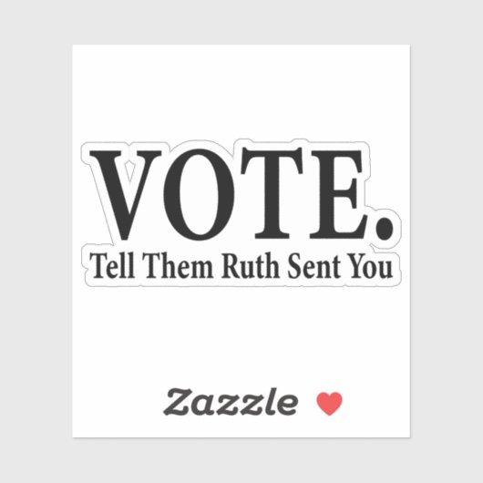 STEMMING, vertel hen dat Ruth Bader Ginsburg je st Sticker (Vel)