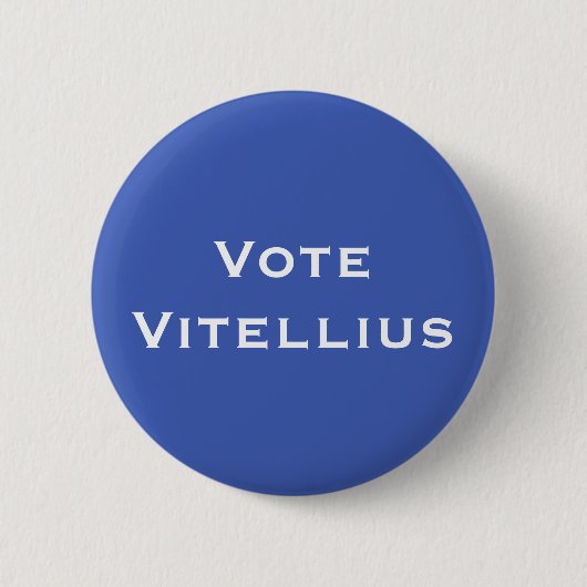 Stemming: Vitellius Roman Emperor Ronde Button 5,7 Cm (Voorkant)