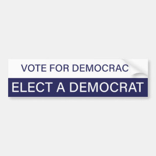 Stemming voor democratie; Een democraat kiezen Bumpersticker