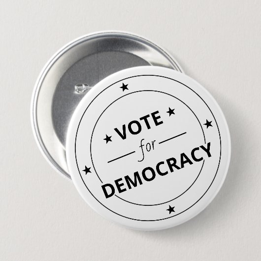 Stemming voor democratie ronde button 7,6 cm (Voorkant /achterkant)