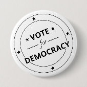 Stemming voor democratie ronde button 7,6 cm (Voorkant)
