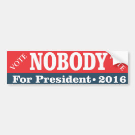Stemming voor het President: Niemand Bumpersticker