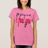 Stemming voor Hillary USA Ik voel je sterker samen T-shirt (Voorkant)