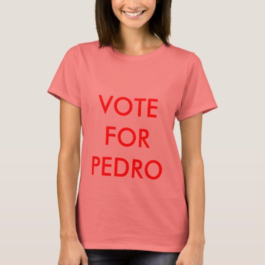 STEMMING VOOR PEDRO T-SHIRT (Voorkant)