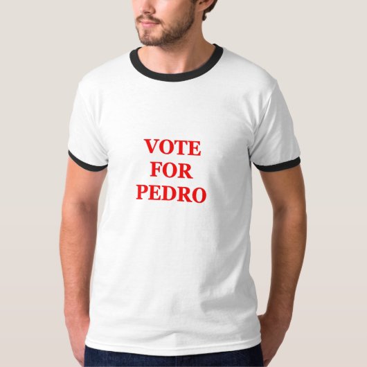 STEMMING VOOR PEDRO T-SHIRT (Voorkant)