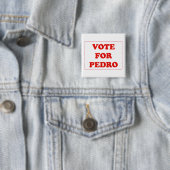 Stemming voor Pedro Vierkante Button 5,1 Cm (In situ)