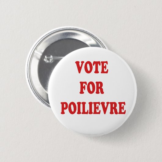 STEMMING VOOR POILIEVRE RONDE BUTTON 5,7 CM (Voorkant /achterkant)