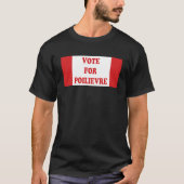 STEMMING VOOR POILIEVRE T-Shirt (Voorkant)